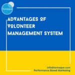 Advantages of volunteer management system