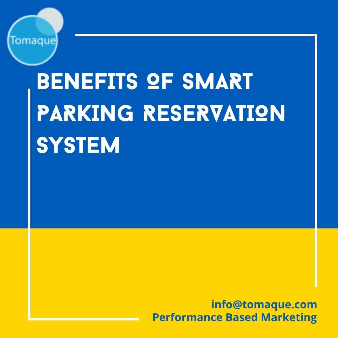 Smart Parking Reservation System Tomaque Digital Services