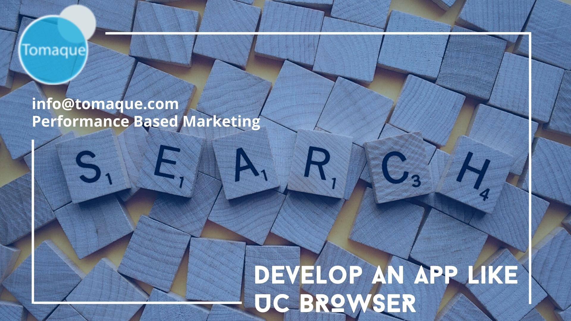 App like UC Browser Tomaque Digital Services App Like UC Browser