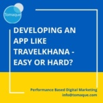 developingan app like travelkhana easy or hard