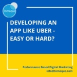 Developing an app like Uber - easy or hard
