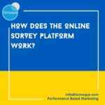 How does the Online Survey Platform work