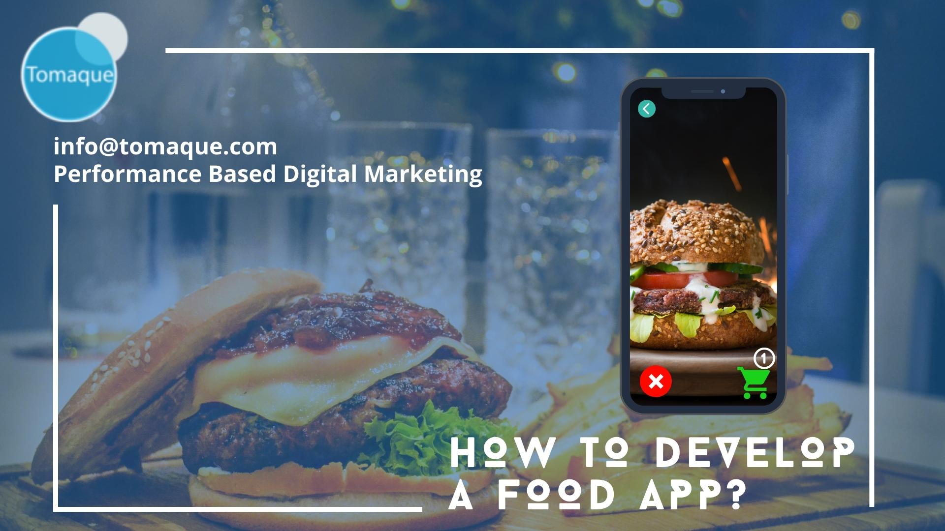 Food Delivery App Development Company - Tomaque Digital Services