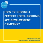 How to choose a perfect hotel booking app development company