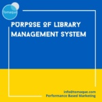 Purpose of Library Management System