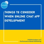 Things to Consider When online chat app development