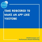 How much time is required to make an app like youtube