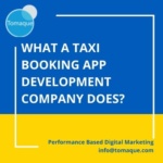 What a Taxi Booking app development company does