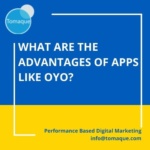 What are the advantages of apps like Oyo