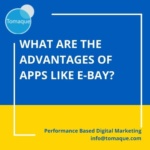 What are the advantages of apps like e-Bay