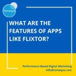 What are the features of apps like Flixtor