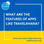 what are the features of apps like travelkhana
