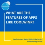 What are the features of apps like coolwink