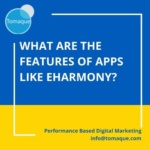 What are the features of apps like eHarmony