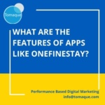 What are the features of apps like onefinestay