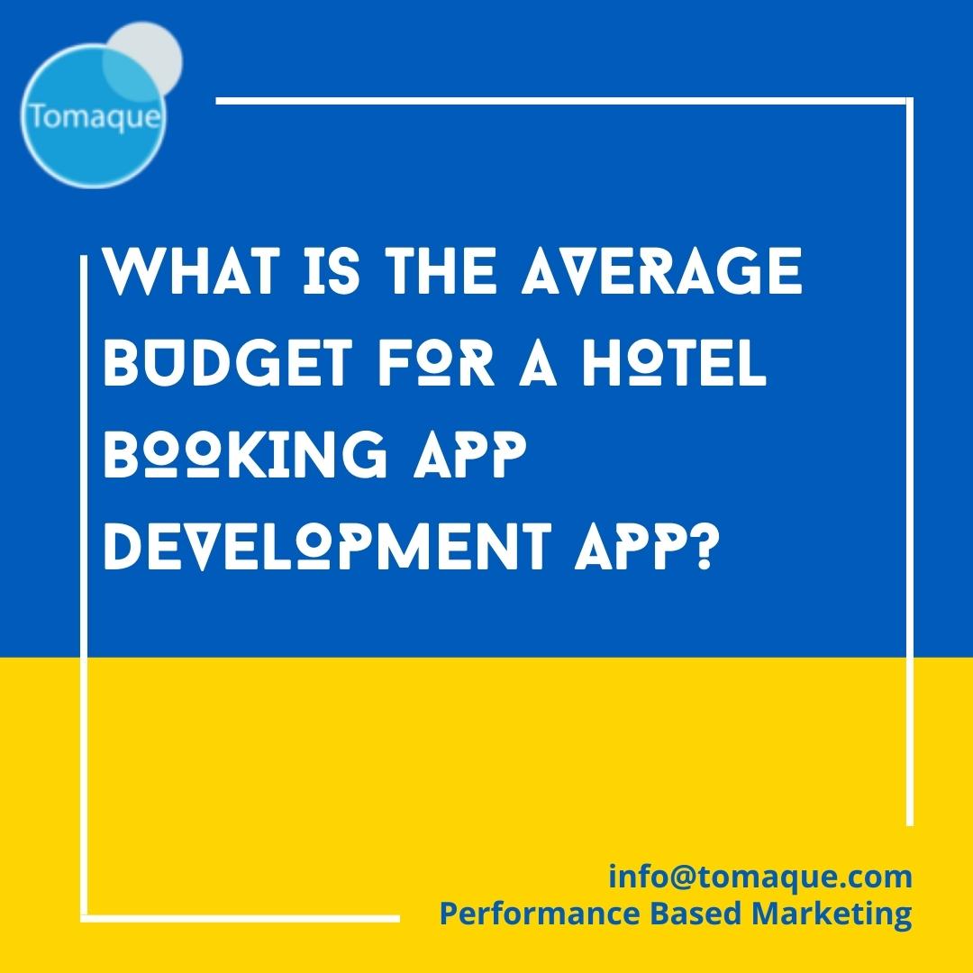 Hotel Booking app development Tomaque Digital Services