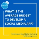 What is the average budget to develop a social media app