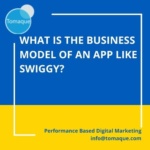 What is the business model of an app like Swiggy