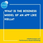 What is the business model of an app like holla