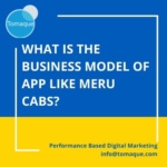 What is the business model of app like Meru Cabs