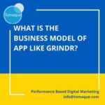 What is the business model of app like grindr