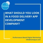 What should you look in a food delivery app development company