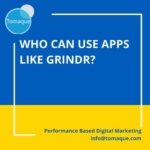 Who can use apps like Grindr