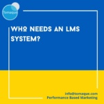 Who needs an LMS system