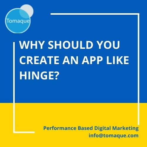App like Hinge Tomaque Digital Services