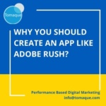 Why you should create an app like adobe rush