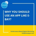 Why you should use an app like e-bay