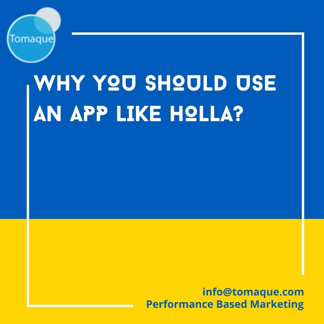 App like holla - Tomaque Digital Services App Like holla | Best holla