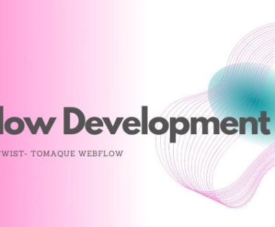 Webflow Development Company with a Twist- Tomaque Webflow