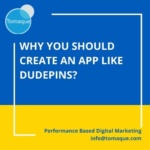 Why you should create an app like dudepins